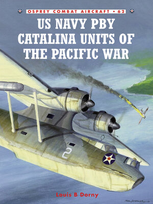 cover image of US Navy PBY Catalina Units of the Pacific War